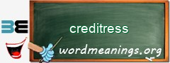WordMeaning blackboard for creditress